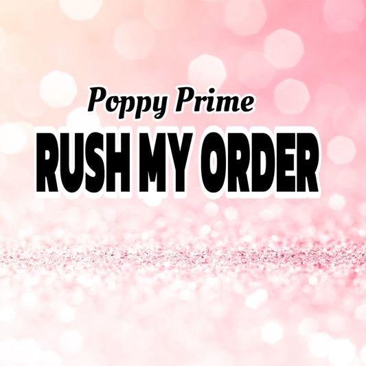 Poppy Prime RUSH COMMANDEZ s'il vous plaît lire la description