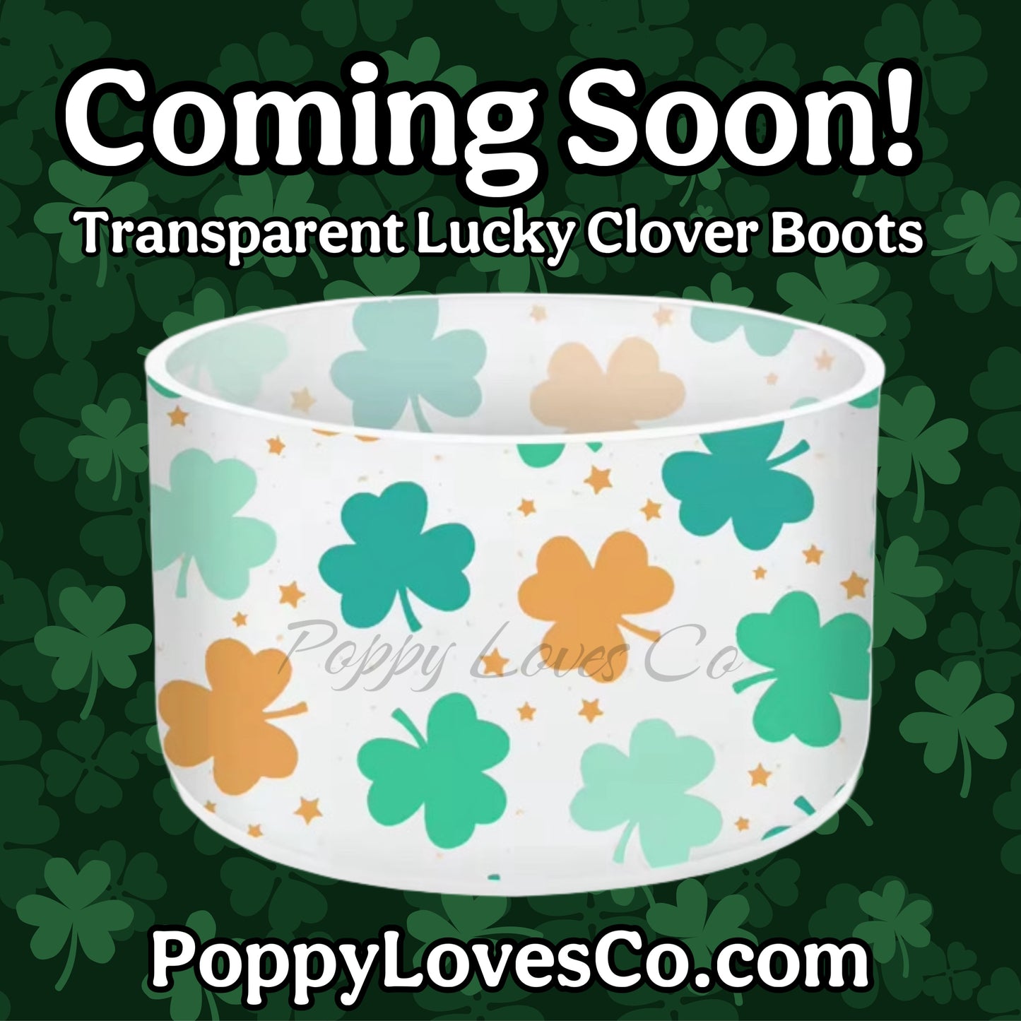 St. Pattys Lucky Clover Transparent  Silicone Boot