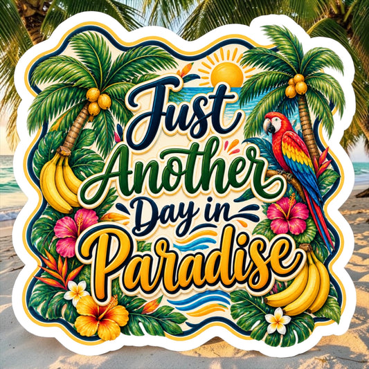 Day in Paradise Magnet