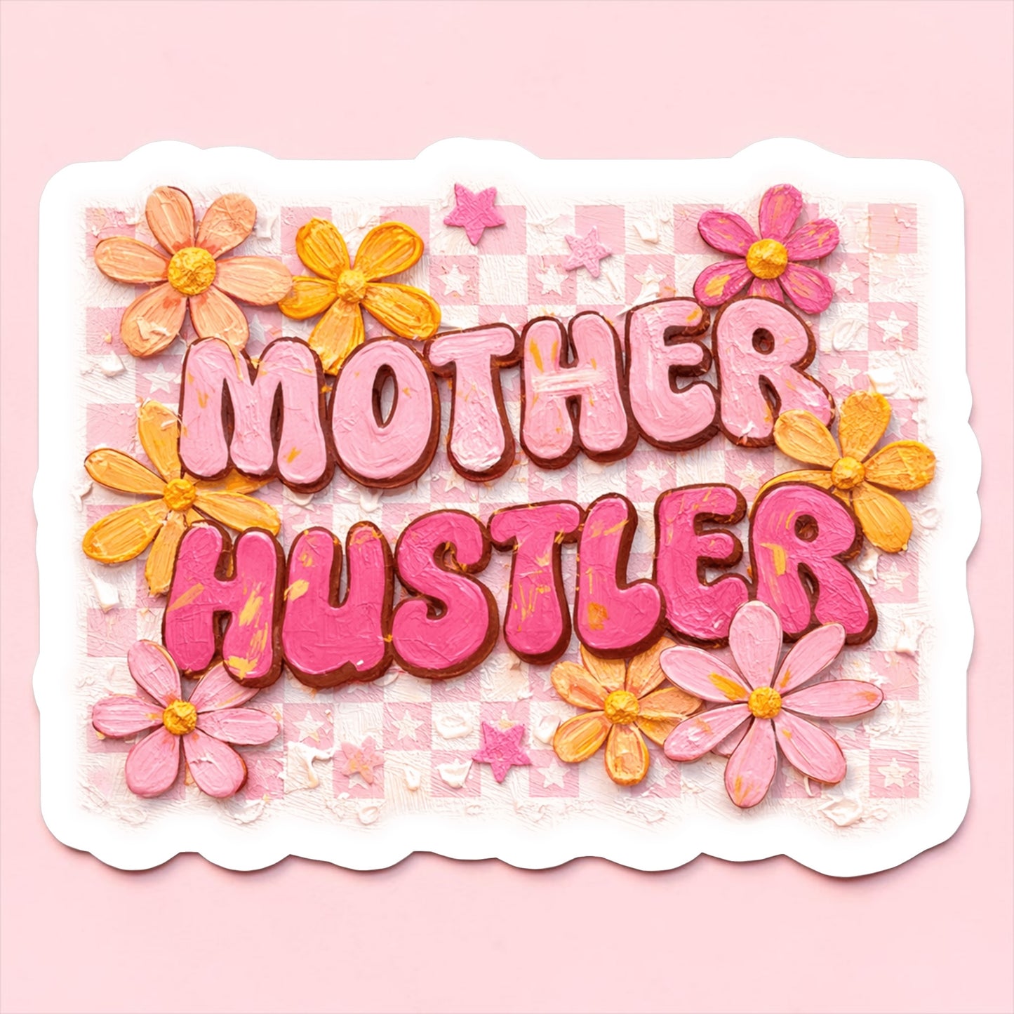 Mother Hustler Magnet