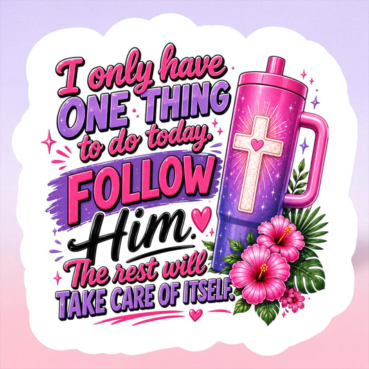 Follow Him Magnet